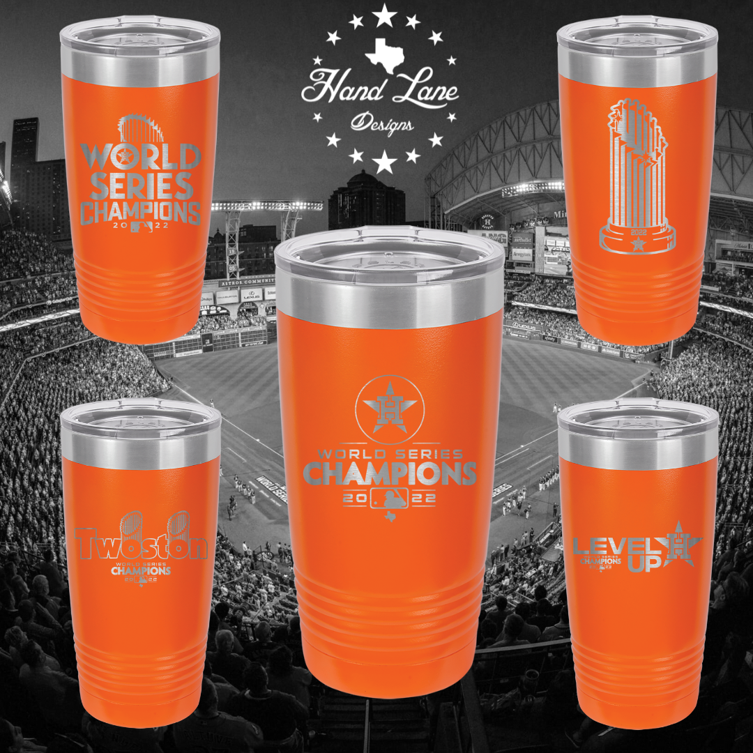 Houston Astros Tumbler-World Series Champions 2022 -- Polar Camel Tumbler 20oz or 30oz -Astros Tumbler - Astros Fan